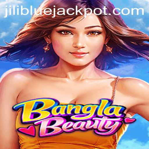Explore the Exciting World of BanglaBeauty: Your Guide to the BLUE JACKPOT