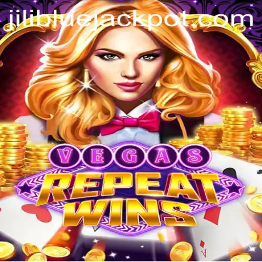 VegasRepeatWins: Unleashing the Excitement with BLUE JACKPOT