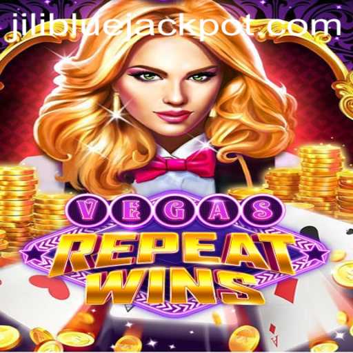 VegasRepeatWins: Unleashing the Excitement with BLUE JACKPOT